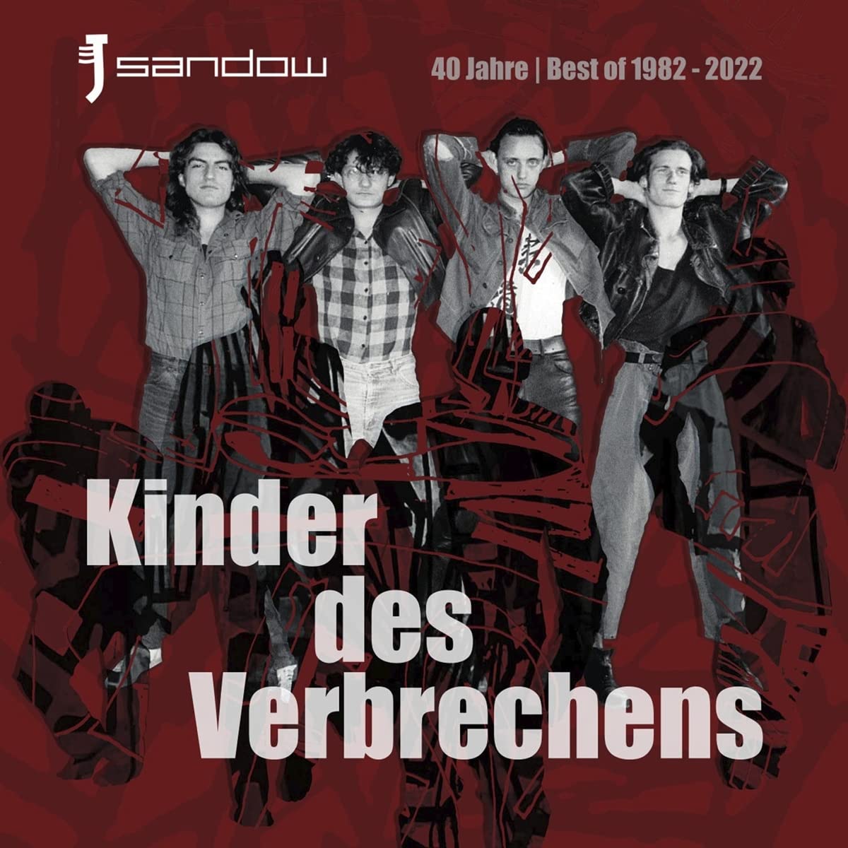 Kinder Des Verbrechens (40 Jahre Best Of) Alternative & Indie