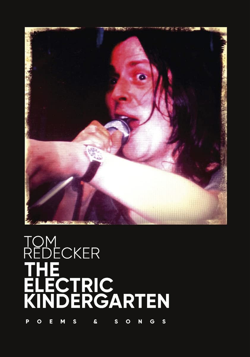 The Electric Kindergarten - Poems & Songs Books