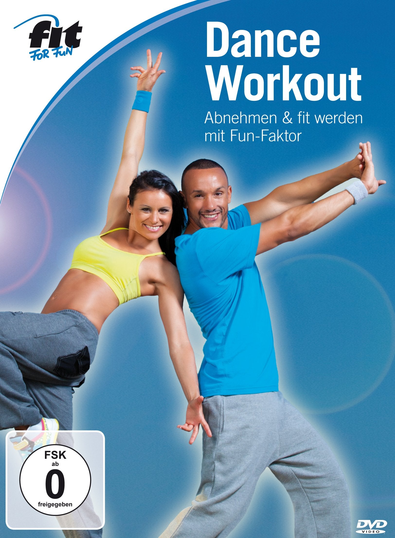 Fit for Fun - Dance-Workout: Abnehmen & fit werden mit Fun-Faktor Films