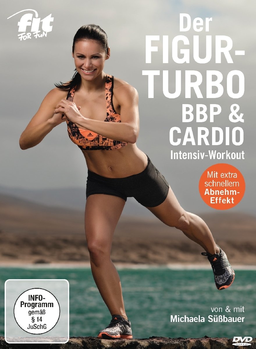 Fit For Fun - Der Figur-Turbo - BBP & Cardio Intensiv-Workout Films