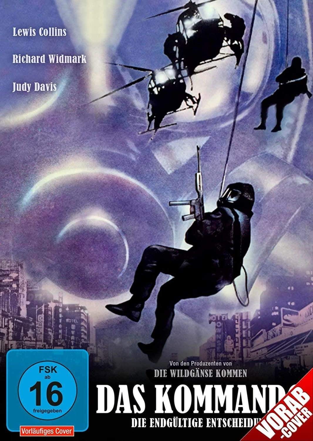 Das Kommando - Die endgültige Entscheidung Films
