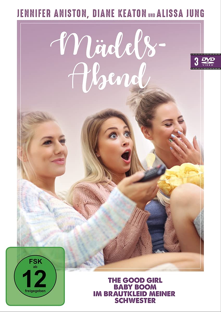 Mädelsabend - (The Good Girl, Baby Boom, Im Brautkleid meiner Schwester) Movies