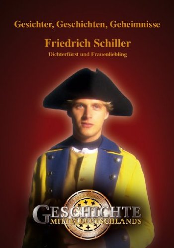 Geschichte Mitteldeutschlands - Friedrich Schiller Films