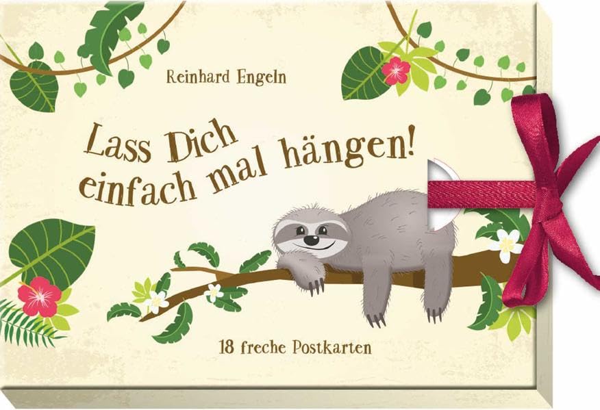 Lass dich einfach mal hängen!: 18 freche Postkarten als Schubladenbuch Stationery