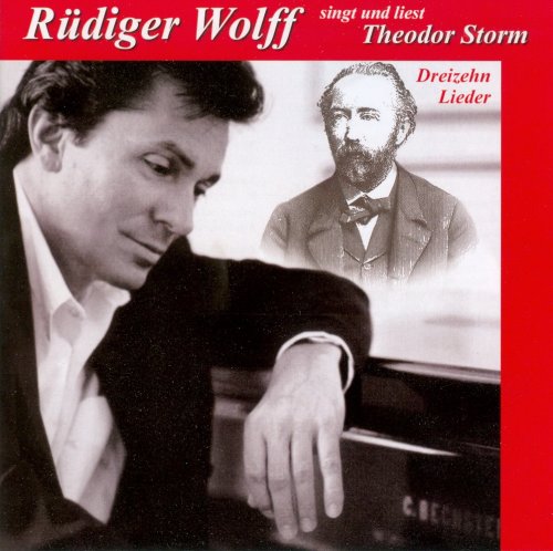 Rüdiger Wolff singt und liest Theodor Storm - 13 Lieder Music for Children