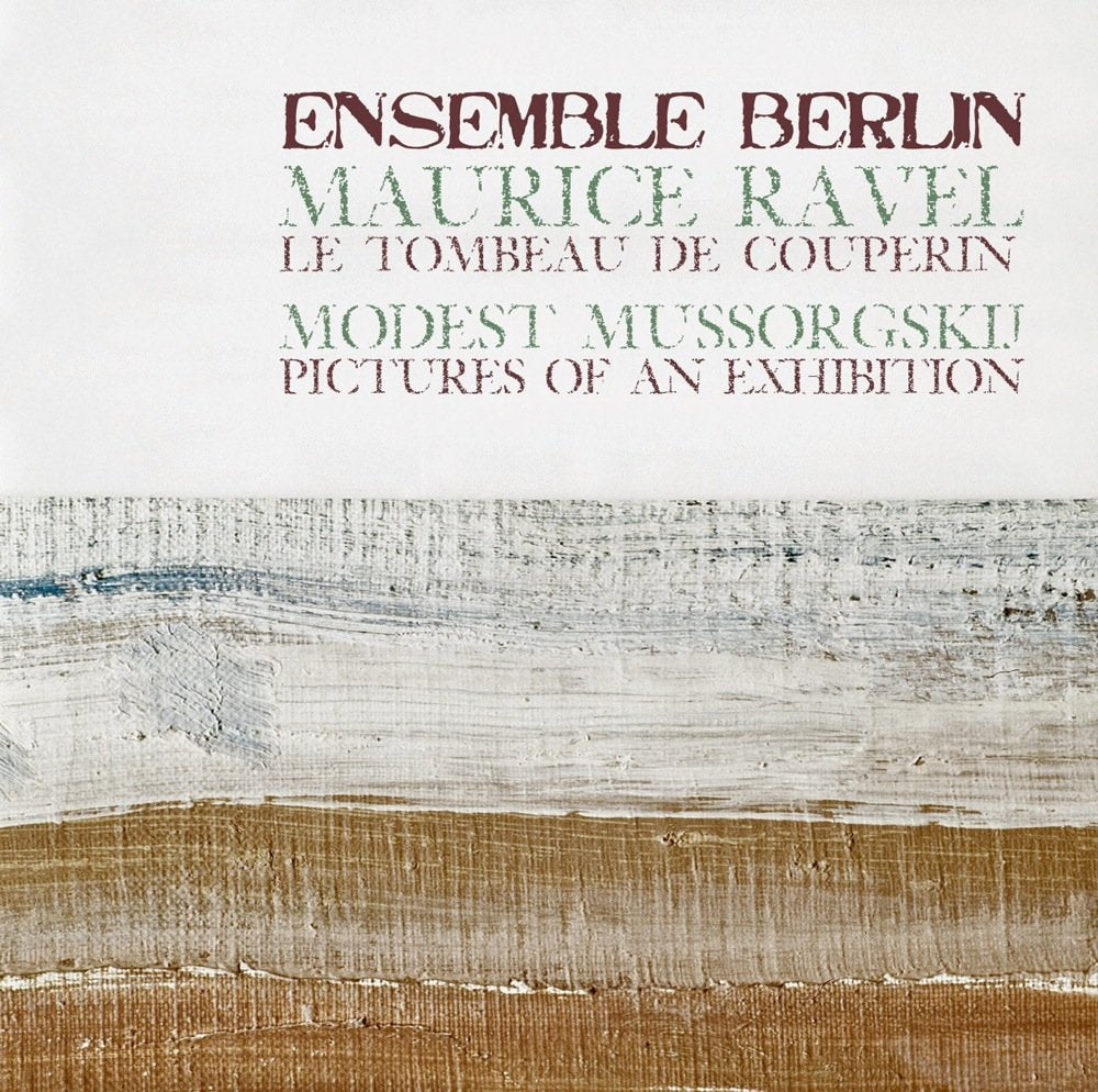 Maurice Ravel: Le Tombeau De Couperin/Modest Mussorgski: Bilder Einer Classical