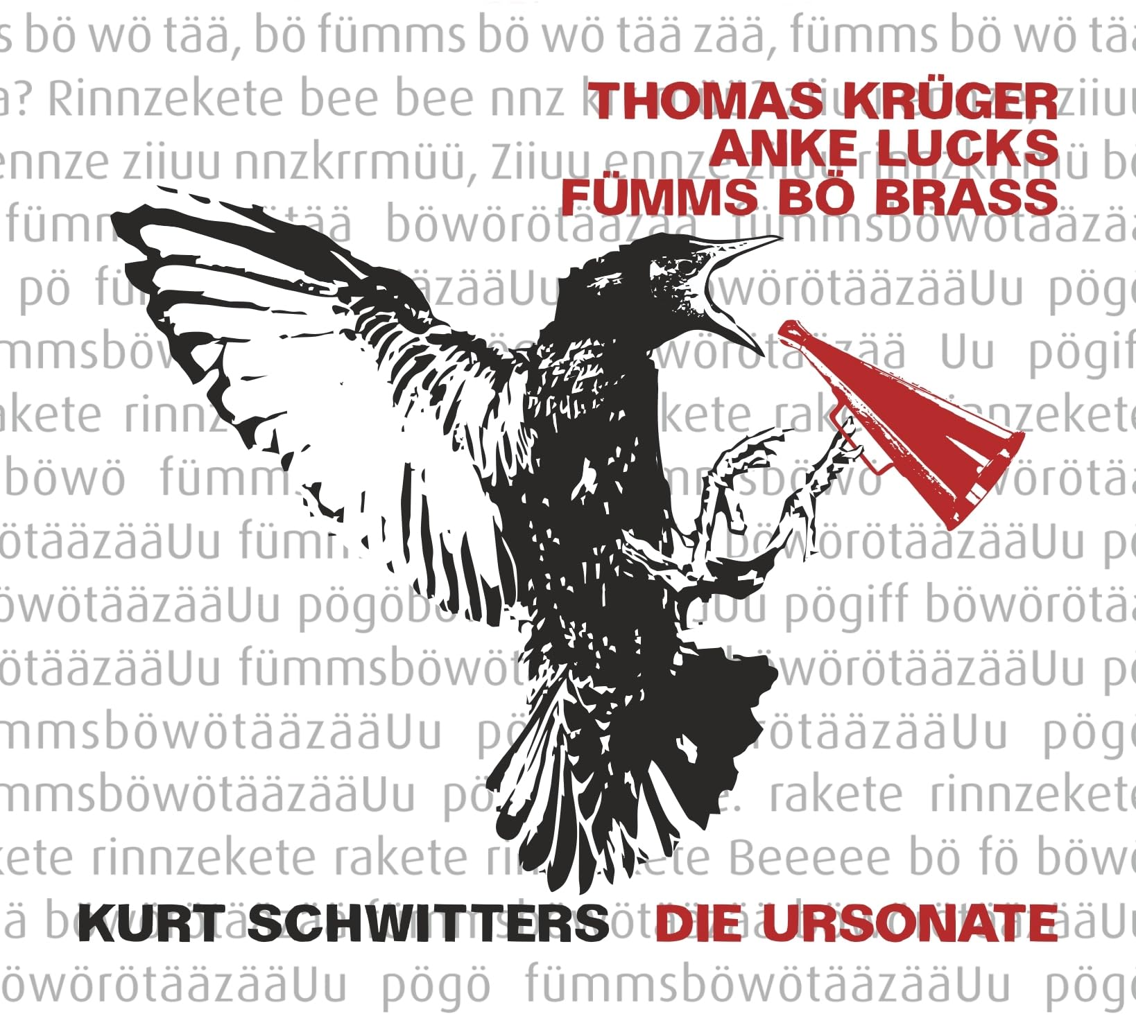 Kurt Schwitters: Die Ursonate Blues