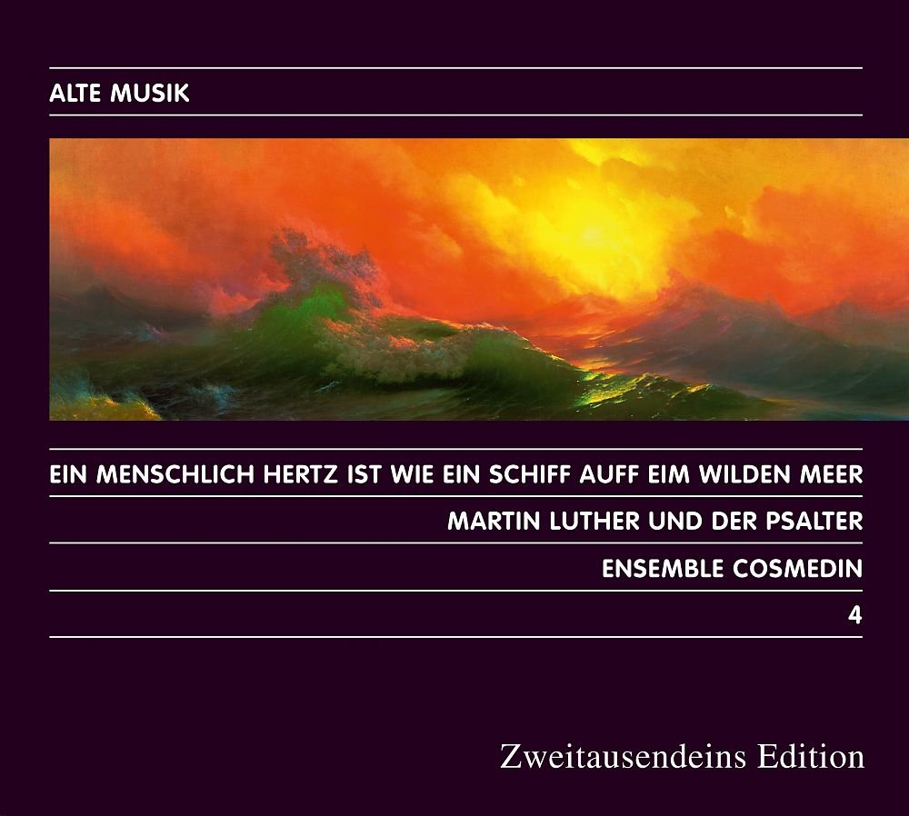 Martin Luther und der Psalter. Alte Musik 4 Music