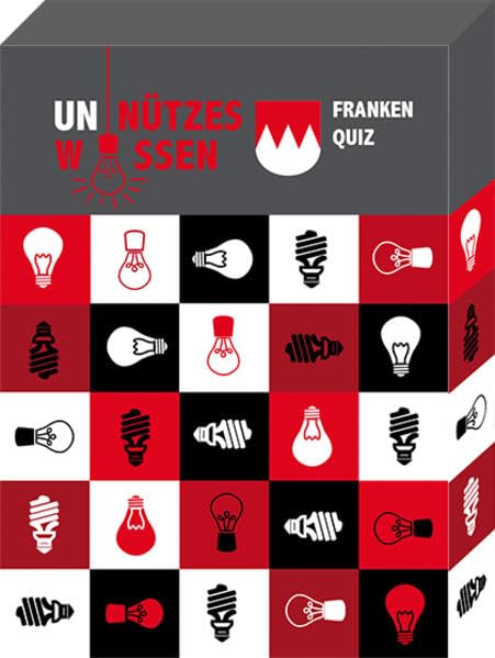 Unnützes Wissen Franken: 68 witzige und vollkommen unwichtige Fakten aus dem Frankenland Lifestyle
