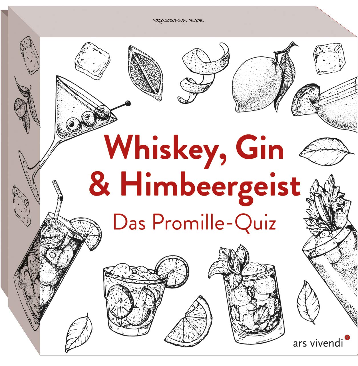Whiskey, Gin & Himbeergeist - 66 Fragen & Antworten für Kenner und Liebhaber! Teste dein Wissen über edle Spirituosen! Für Cocktail-Enthusiasten und Genießer! Leisure & Fun