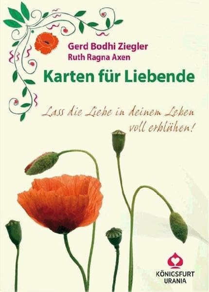 Karten für Liebende: Lass die Liebe in deinem Leben voll erblühen Religion & Esotericism