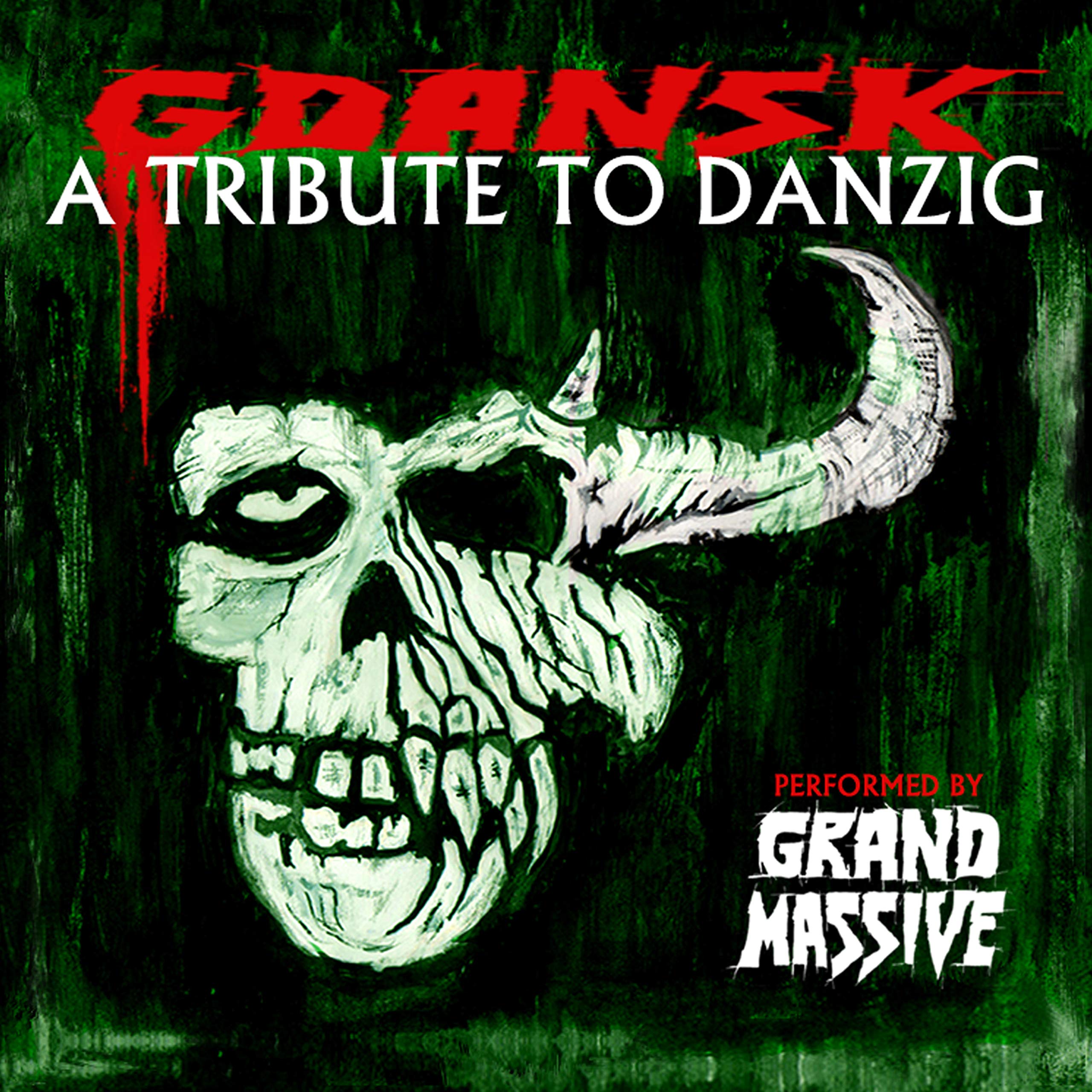 Gdansk-A Tribute To Danzig (By Grand Massive) Metal & Hardrock