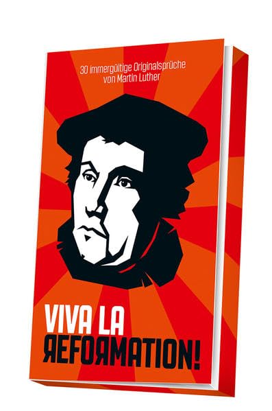 Viva La Reformation - Textkarten*: 30 immergültige Originalsprüche von Martin Luther Religion & Esotericism
