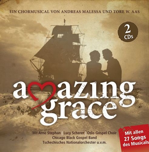Amazing Grace - Ein Chormusical (Gesamtaufnahme auf 2 CD) Music