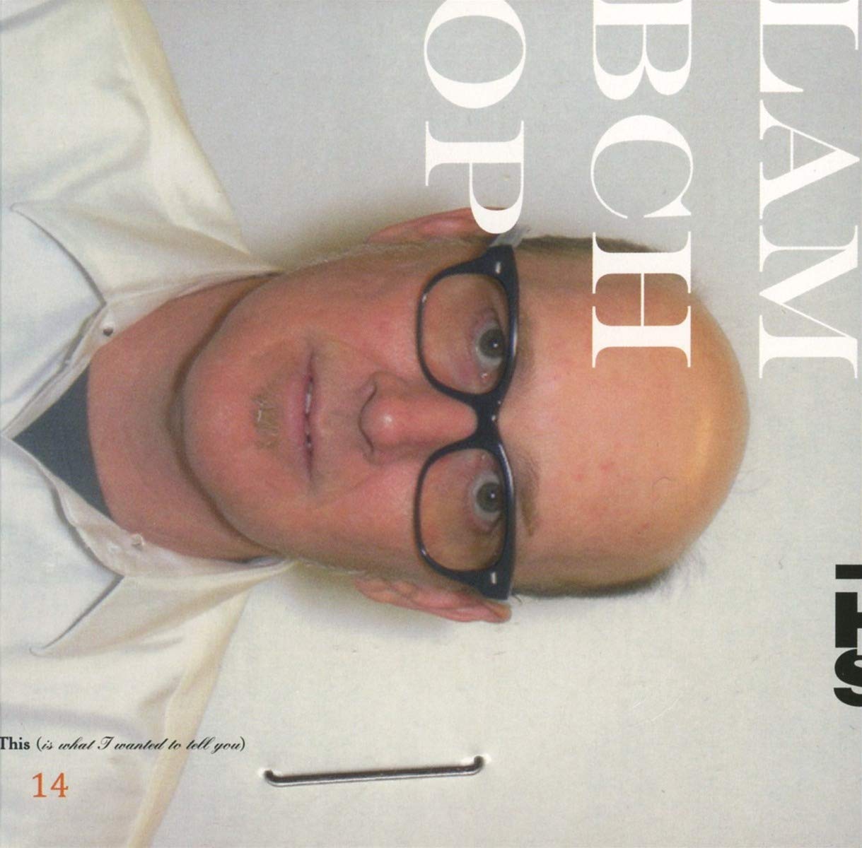 This (Is What I Wanted to Tell You) / Digipak Blues