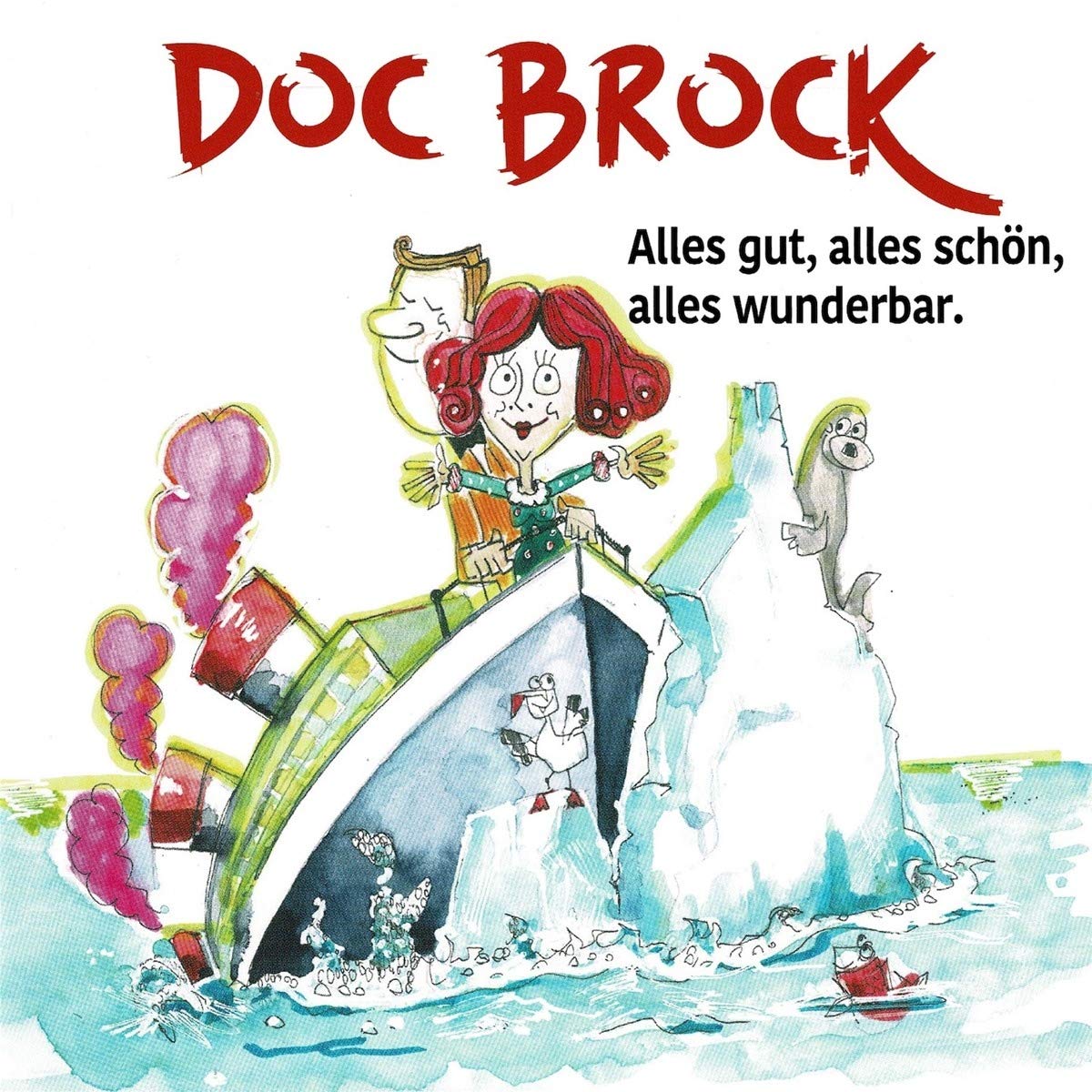 Alles gut,alles schön,alles wunderbar. Pop