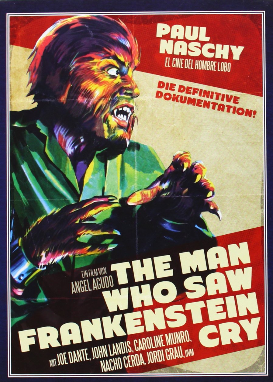 The Man Who Saw Frankenstein Cry - Paul Naschy: Legacy of a Wolfman 1 Movies