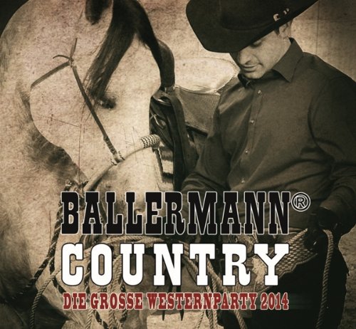 Ballermann Country-Die Große Western Party 2014 Pop
