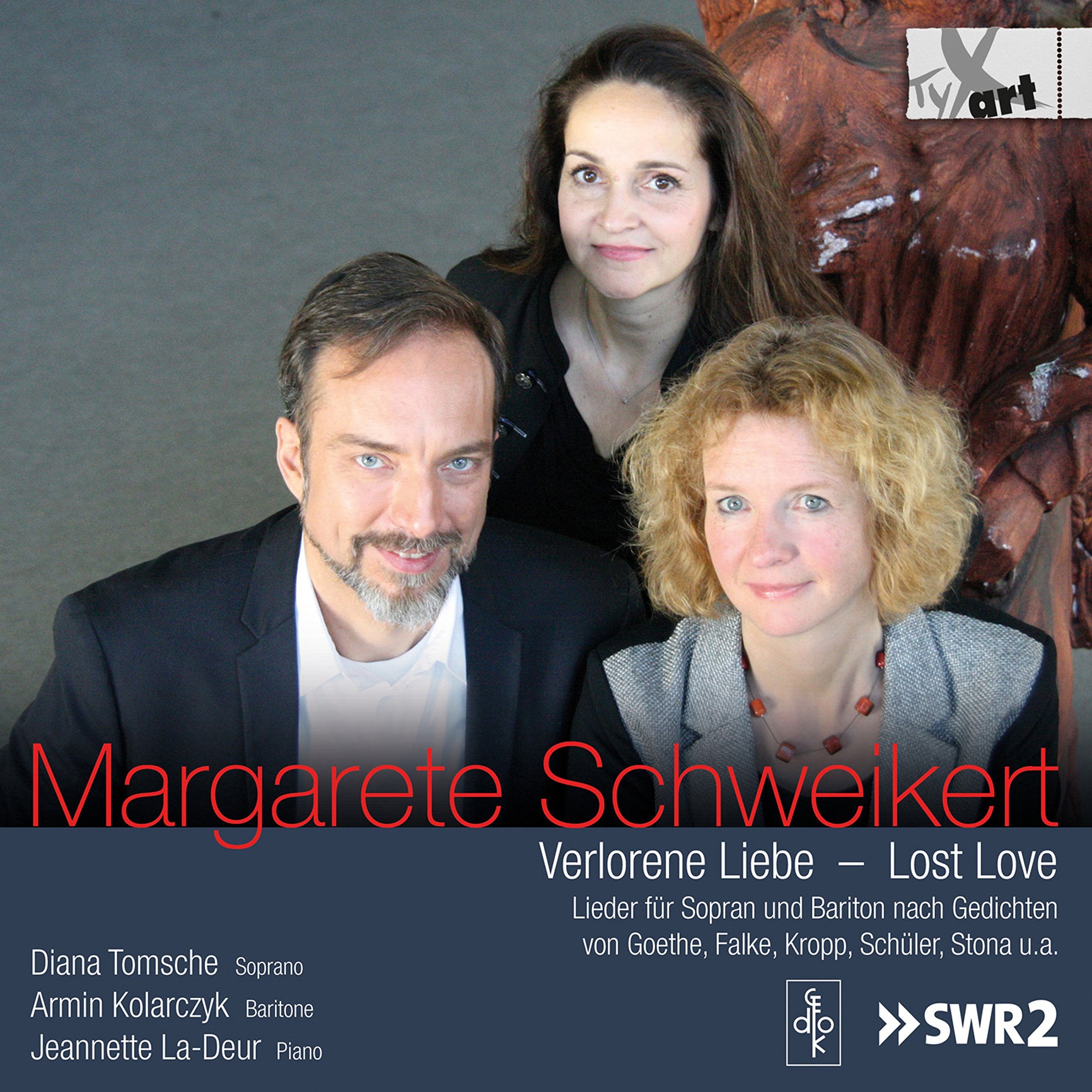 Schweikert: Verlorene Liebe - Lieder nach Gedichten von Goethe, Falke, Kropp u. a. für Sopran & Bariton Music for Children