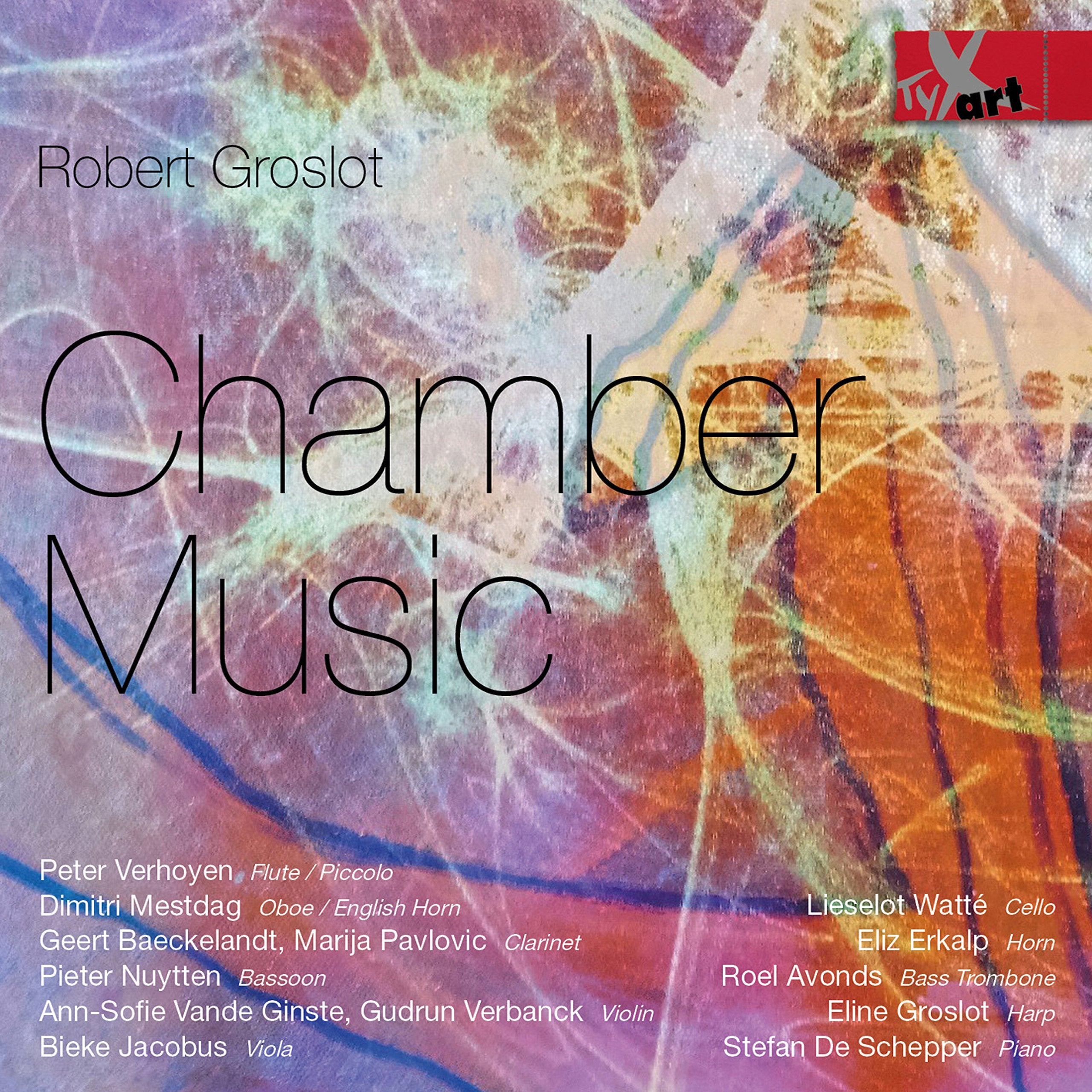 Groslot: Kammermusik Classical