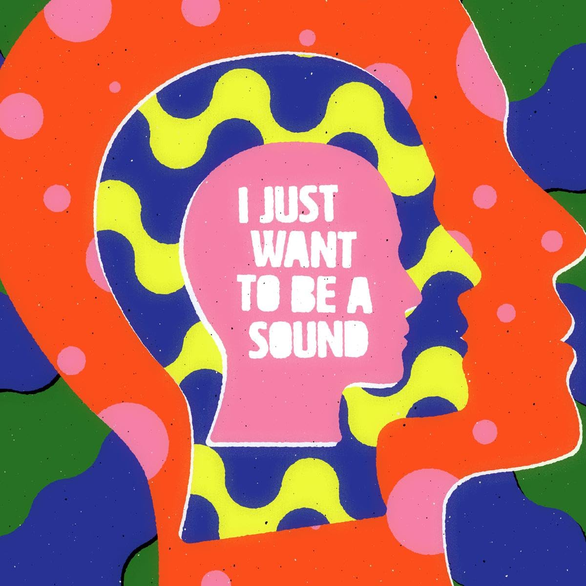 I Just Want To Be A Sound Alternative & Indie
