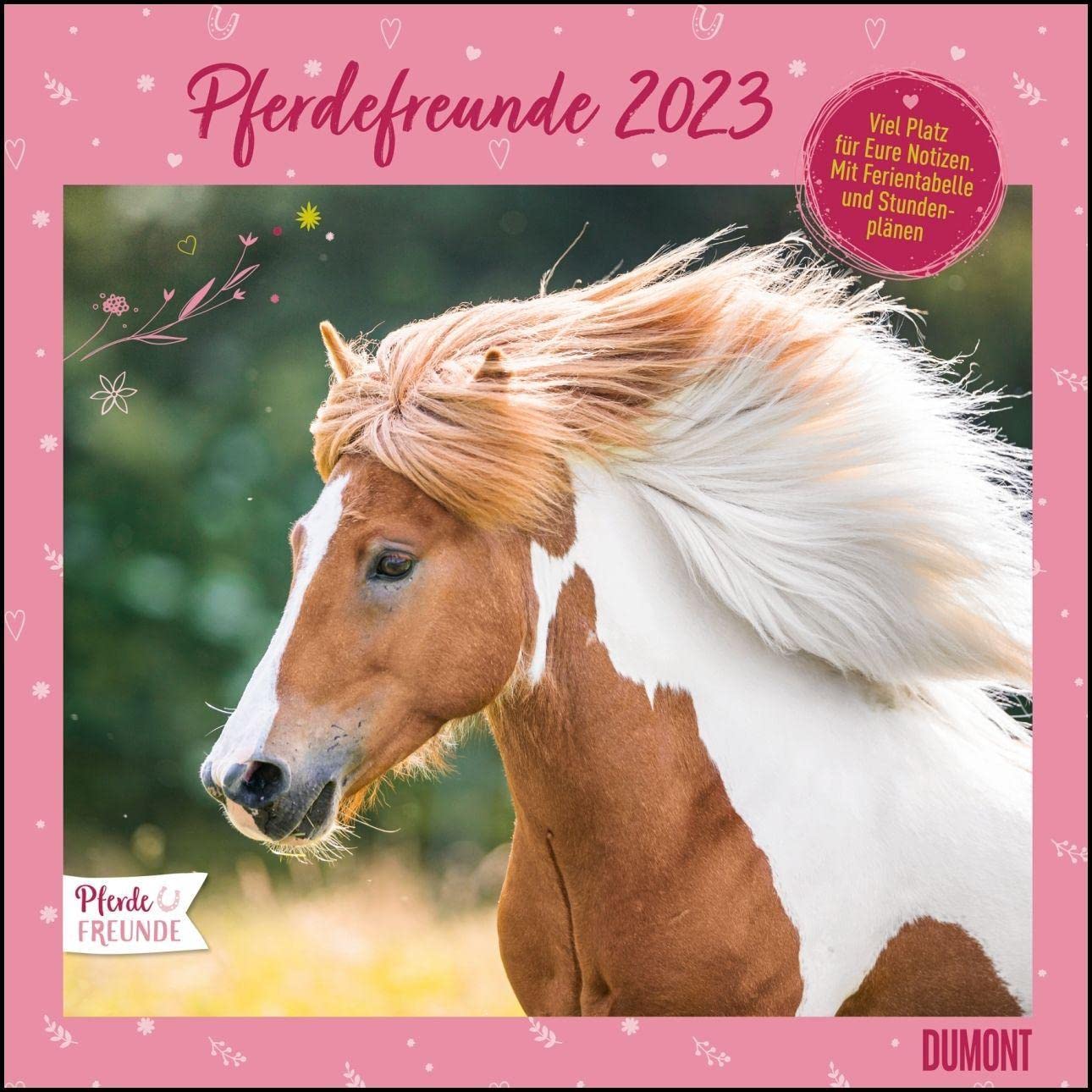 Pferdefreunde 2023 - Broschürenkalender - Kinder-Kalender - Format 30 x 30 cm Pets