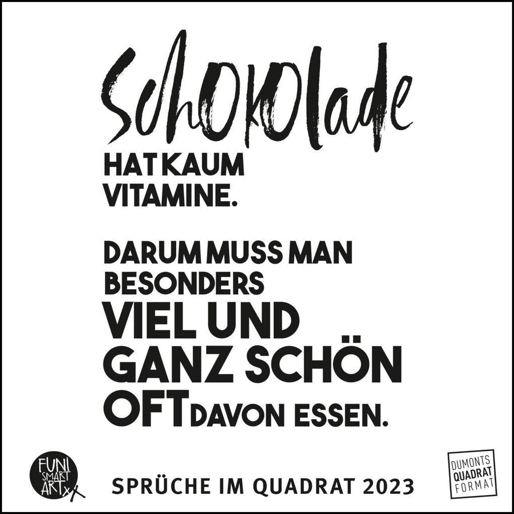 Sprüche im Quadrat 2023 – Typo-Kalender von FUNI SMART ART – Funny Quotes – Quadrat-Format 24 x 24 cm – 12 Monatsblätter mit typografisch Film, Art & Culture