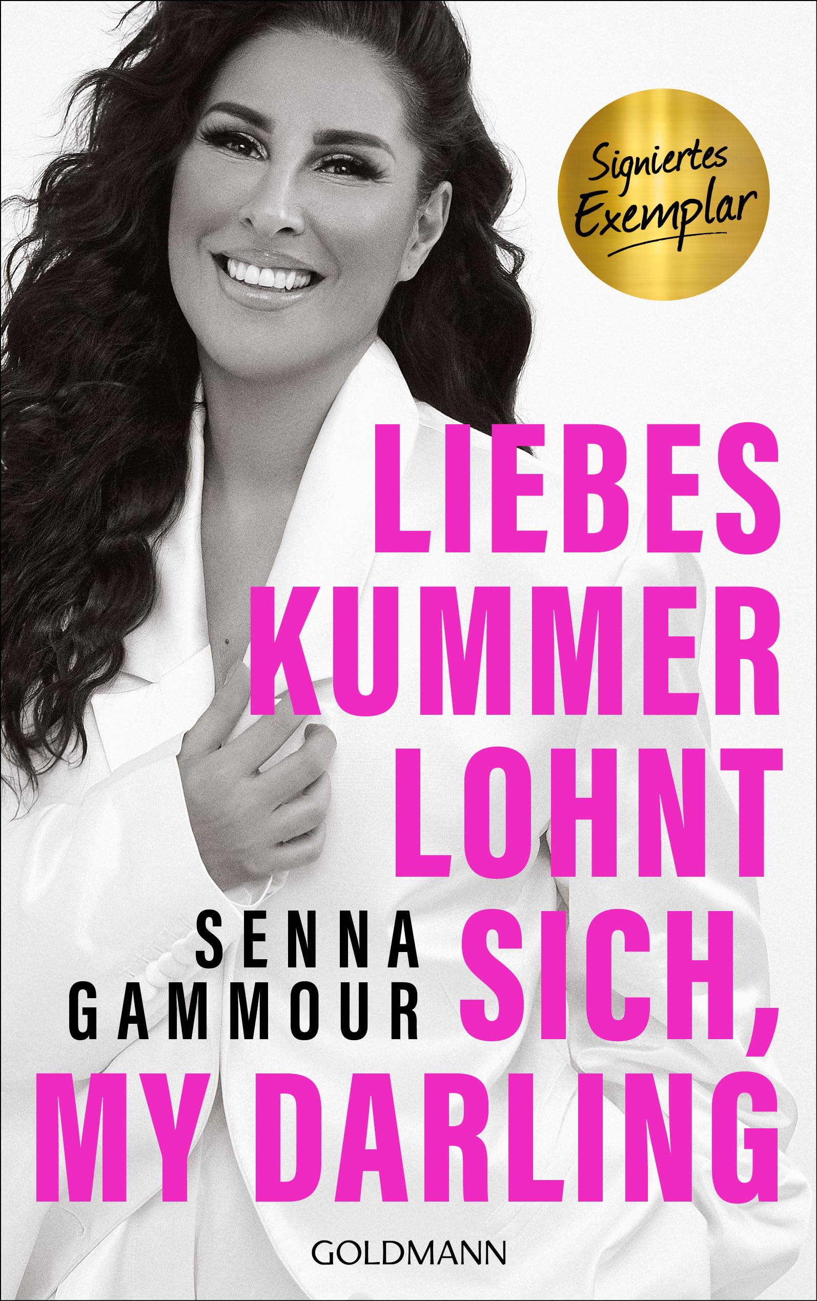Liebeskummer lohnt sich, my darling- Handsignierte limitierte Ausgabe Partnership & Love