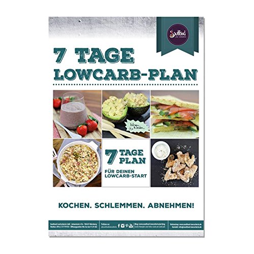 7 Tage Low-Carb-Plan (gedrucktes Heft) von Soulfood LowCarberia Books