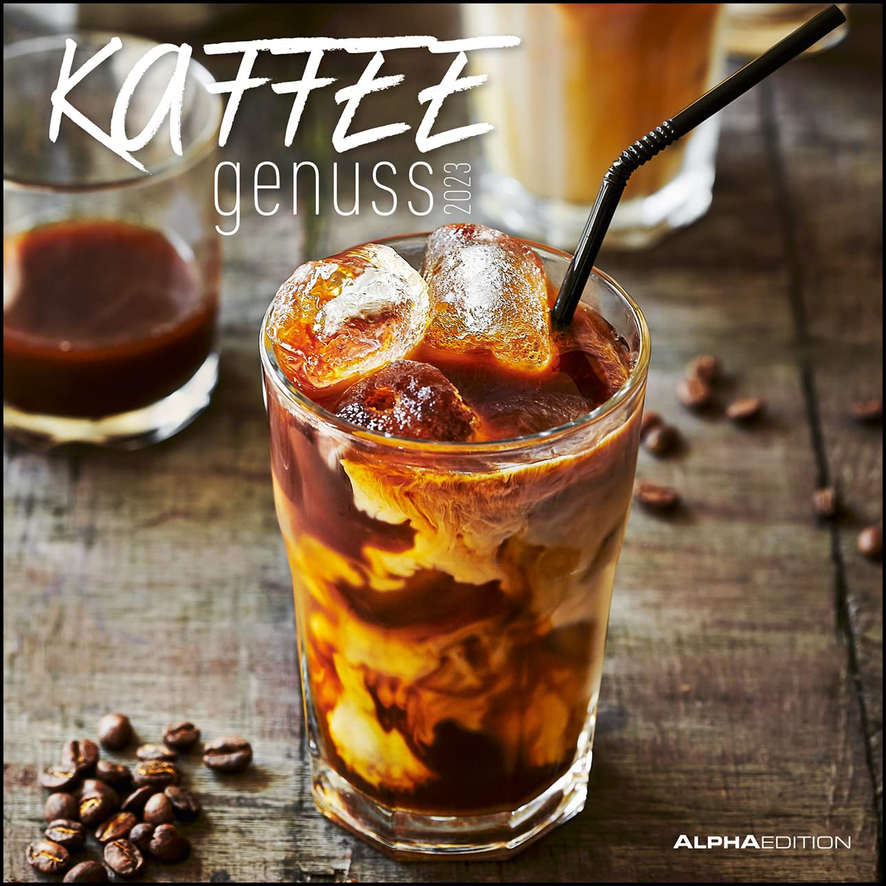 Kaffeegenuss 2023 - Broschürenkalender 30x30 cm (30x60 geöffnet) - Kalender mit Platz für Notizen - Bildkalender - Wandplaner - Küchenkalender Leisure, Home & Garden
