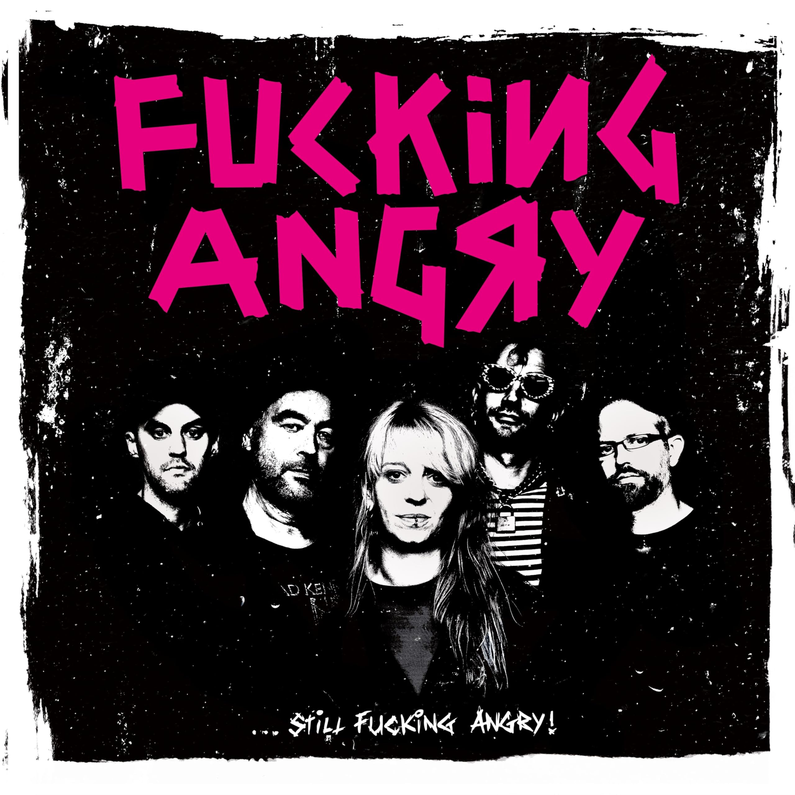 Still Fucking Angry Alternative & Indie