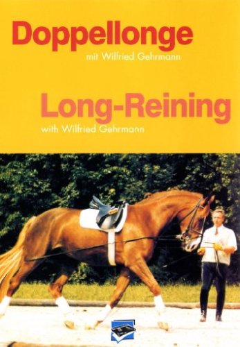 Doppellonge/Long-Reining (Wilfried Gehrmann) Films