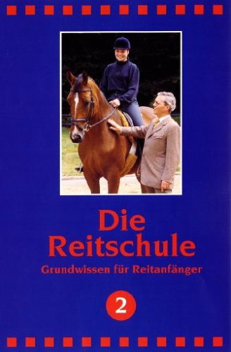 Die Reitschule 2 - Grundwissen für Reitanfänger Films