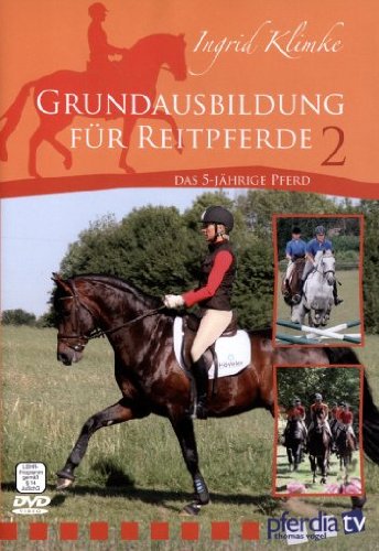 Grundausbildung für Reitpferde Teil 2: Das 5-jährige Pferd Films