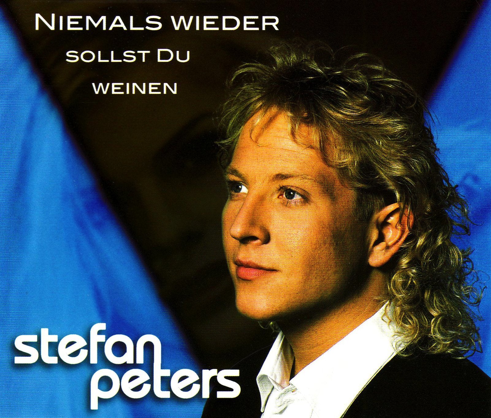 Niemals Wieder Sollst du Weinen German Schlager & Volksmusik