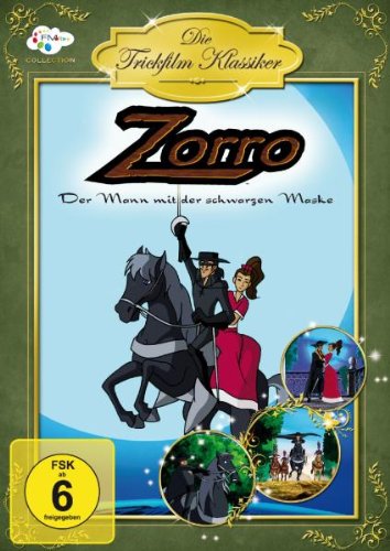 Zorro - Der Mann mit der schwarzen Maske - Die Trickfilm Klassiker Films