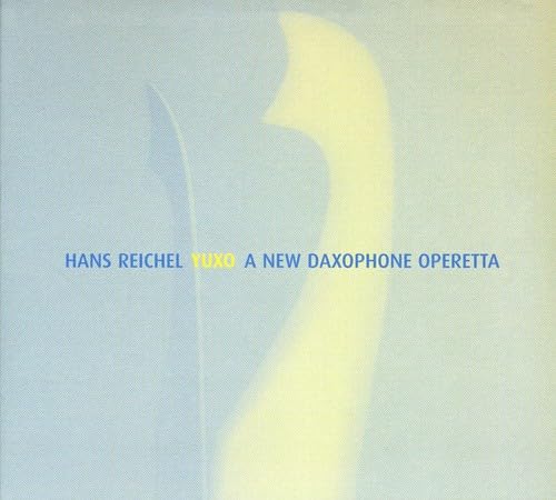 Yuxo-A New Daxophone Operetta Classical