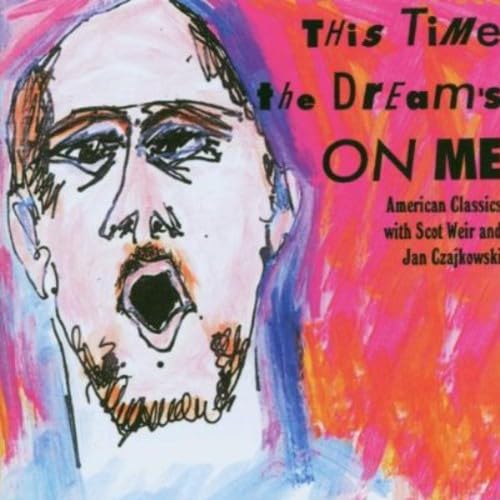 This Time The Dream's On Me - American Classics Classical