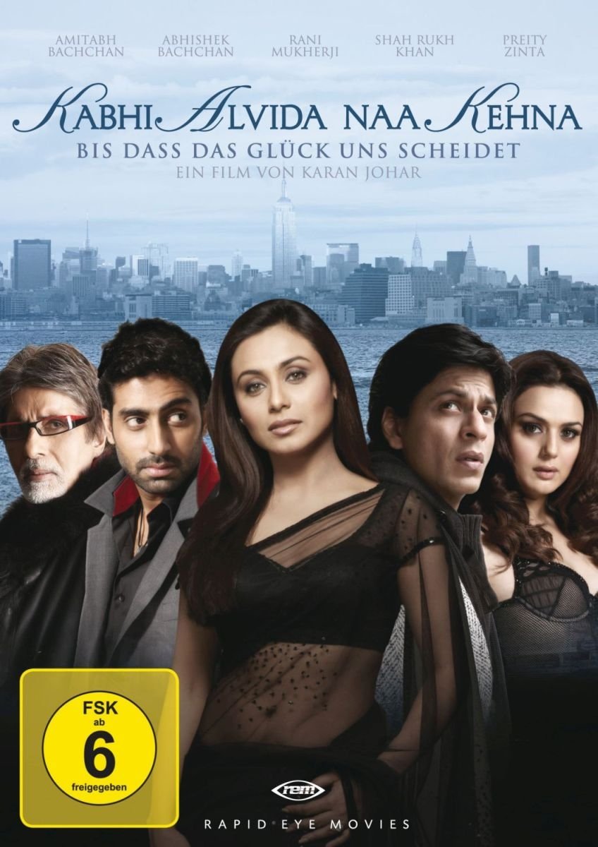 Kabhi Alvida Naa Kehna - Bis dass das Glück uns scheidet Movies