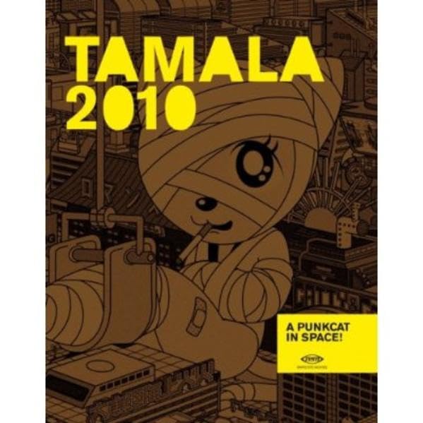 Tamala 2010 - A Punkcat in Space Movies
