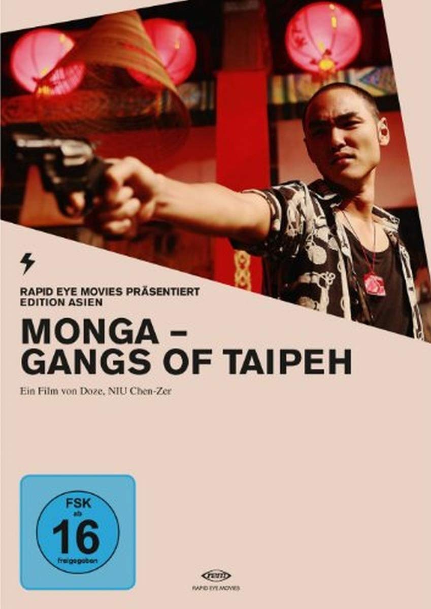 Monga - Gangs of Taipeh - Edition Asien Films