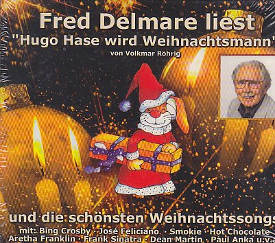 Hugo Hase Wird Weihnachtsmann ( Gelesen Von Fred Delmare) Music