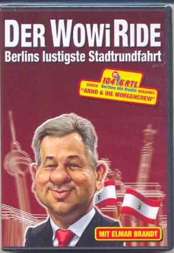 DER WOWI RIDE - Berlins lustigste Stadtrundfahrt - mit Elmar Brandt Films