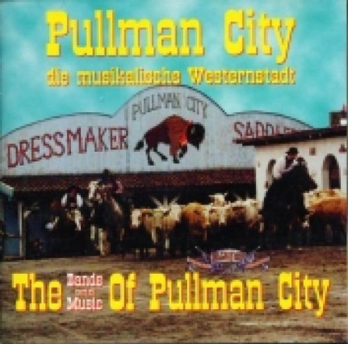 Product Image: Pullman City-the Bands & the M