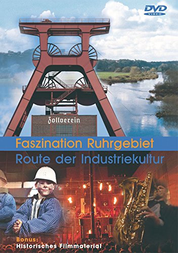 Faszination Ruhrgebiet -Route d. Industriekultur Films