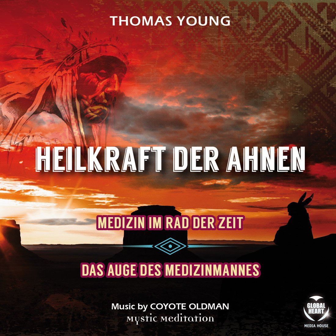 HEILKRAFT DER AHNEN - Medizin im Rad der Zeit Religion & Esotericism