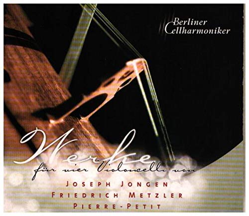Werke für vier Violoncelli von Jongen, Metzler & Pierre-Petit Music
