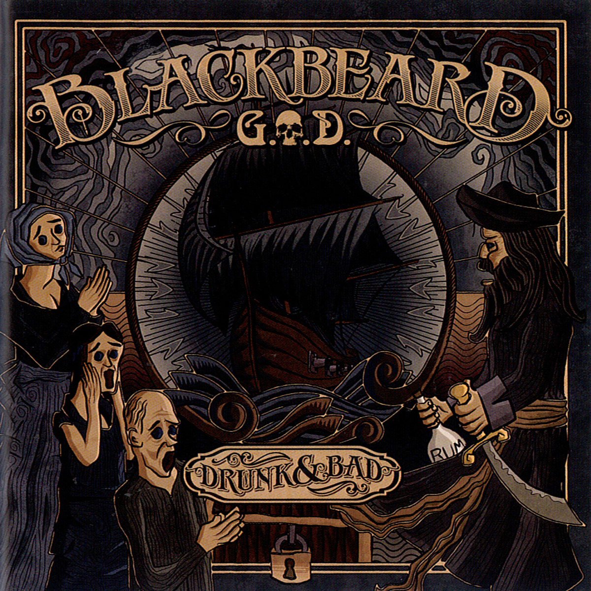 Blackbeard - Drunk and Bad Rock