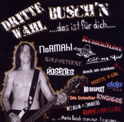 Das Ist Für Dich,Busch'N Rock