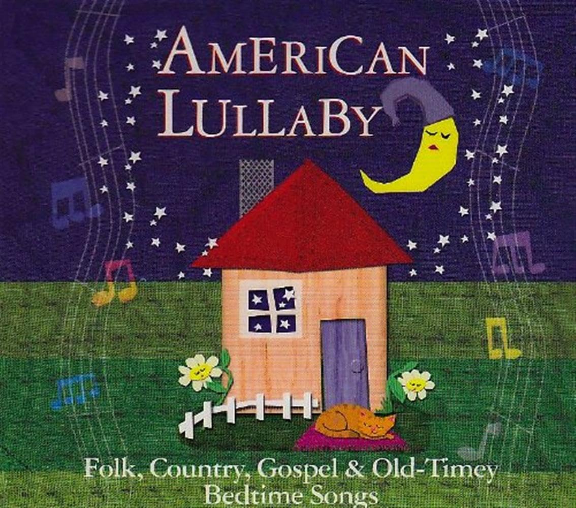 American Lullaby-Folk,Country,Gospel&Bedtime Songs Children & Young People